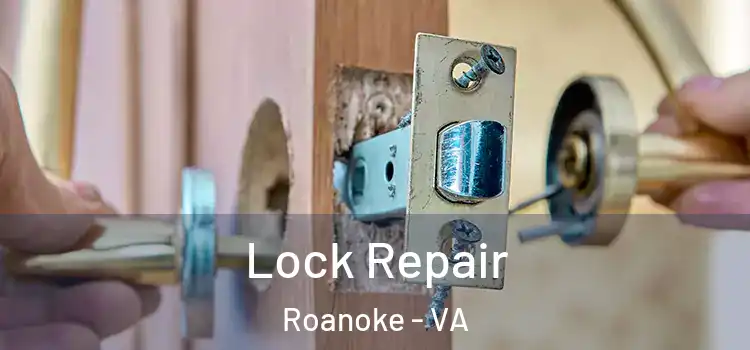  Lock Repair Roanoke - VA