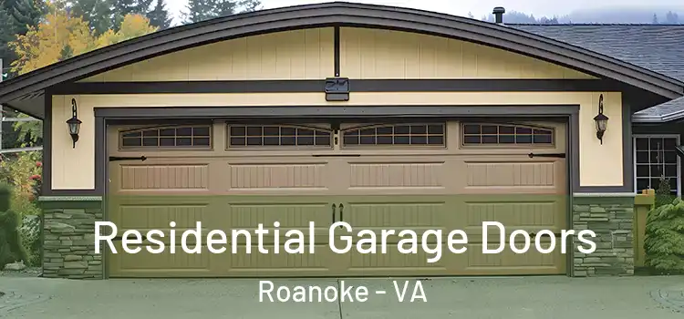  Residential Garage Doors Roanoke - VA