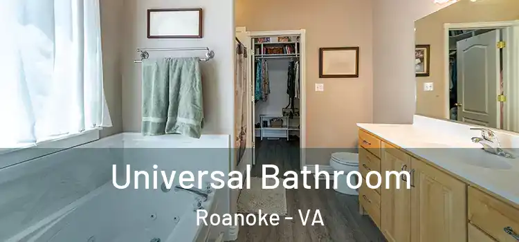  Universal Bathroom Roanoke - VA