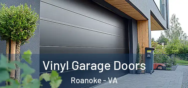  Vinyl Garage Doors Roanoke - VA