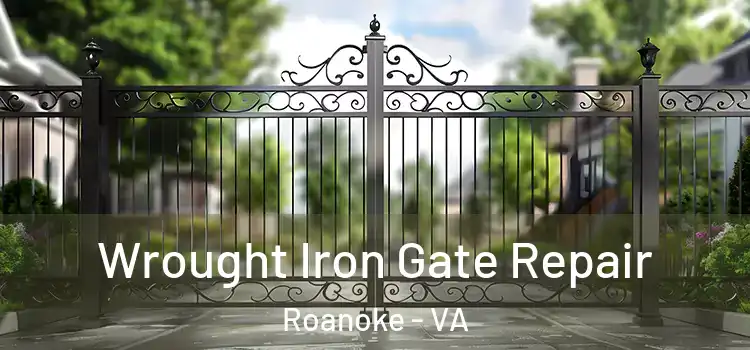  Wrought Iron Gate Repair Roanoke - VA